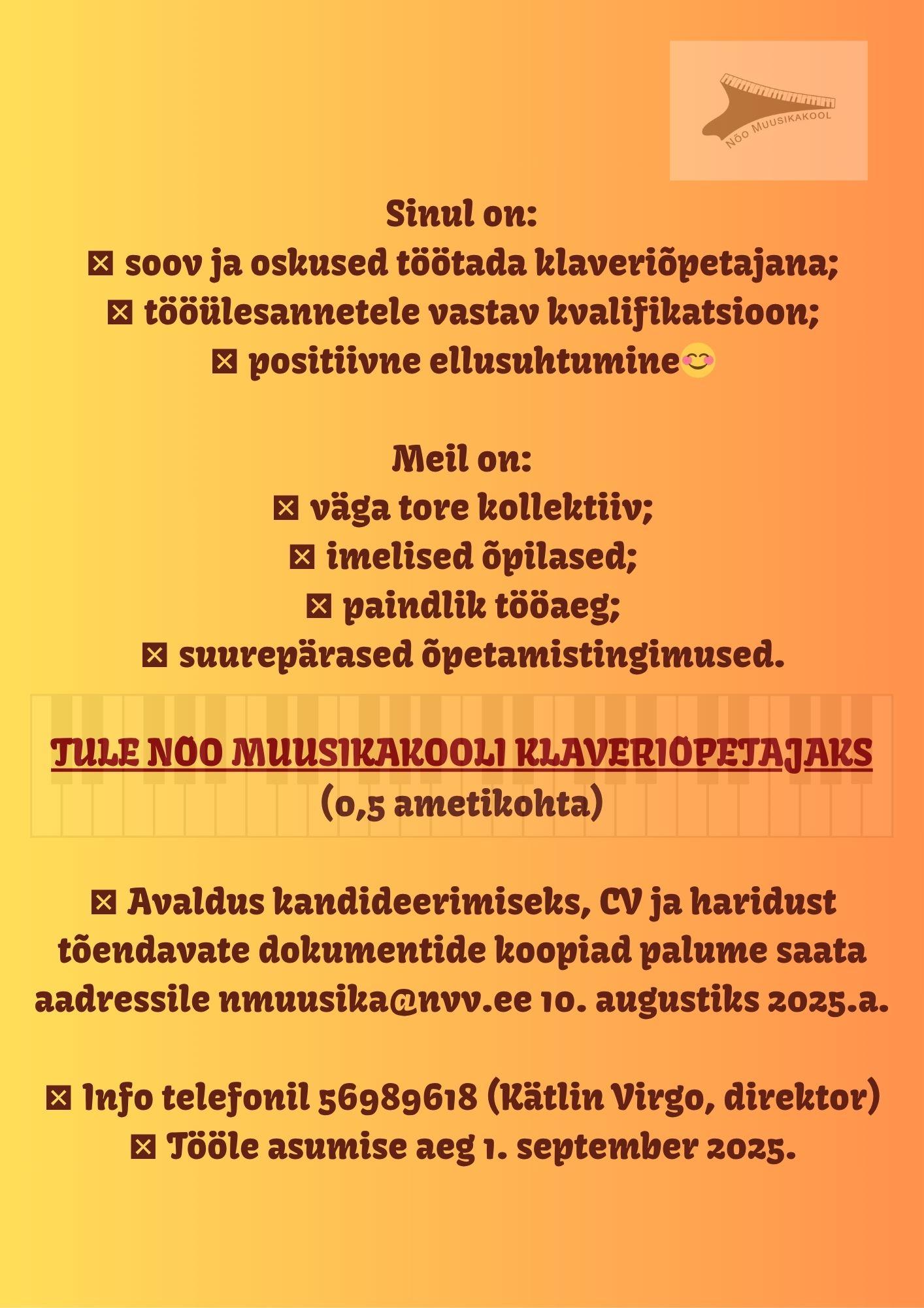 Tule Nõo Muusikakooli klaveriõpetajaks